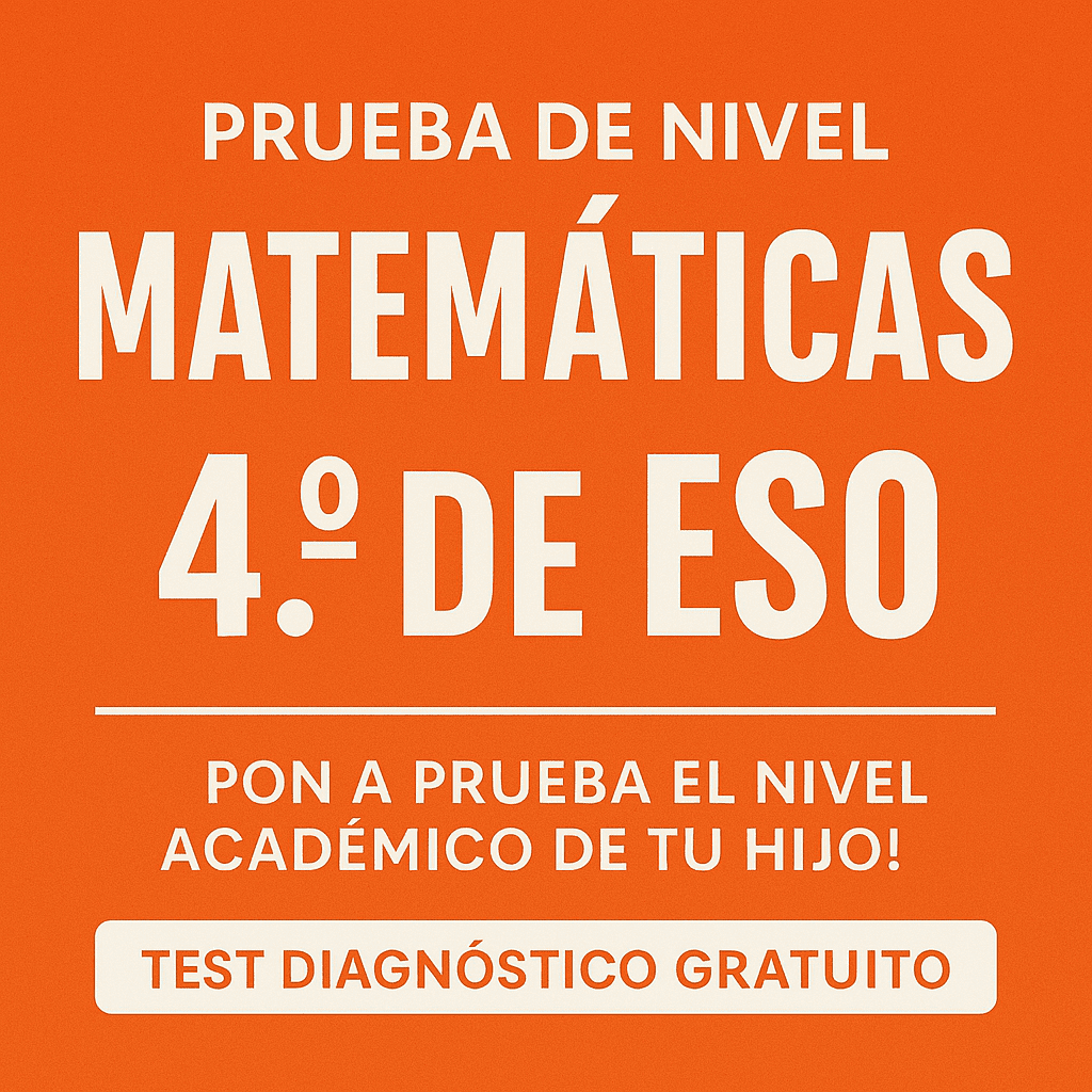 Imagen promocional de prueba de nivel de matemáticas para 4º de ESO – test diagnóstico gratuito para evaluar el rendimiento académico en secundaria.
